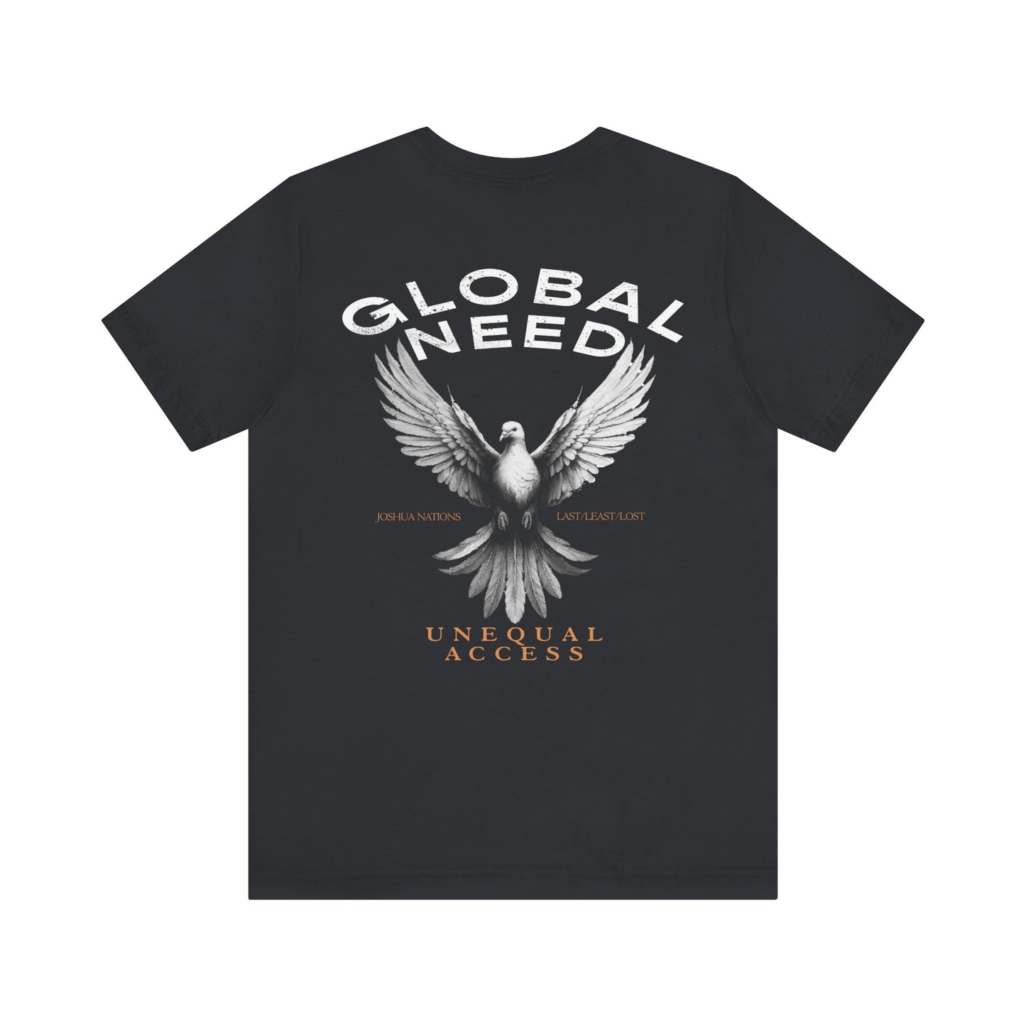 Global Need Unequal Access Short Sleeve Tee