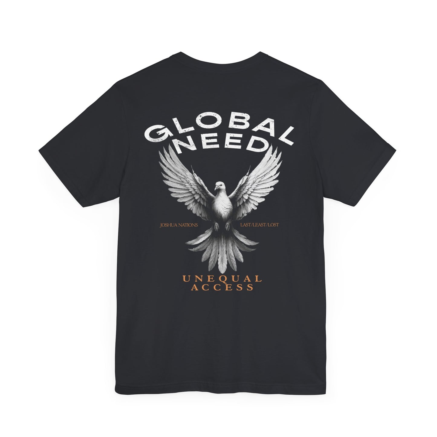 Global Need Unequal Access Short Sleeve Tee